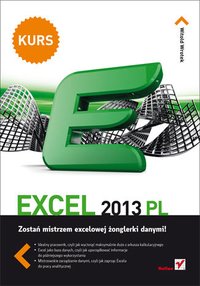Excel 2013 PL. Kurs - Witold Wrotek - ebook