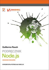 Podręcznik Node.js. Smashing Magazine - Guillermo Rauch - ebook