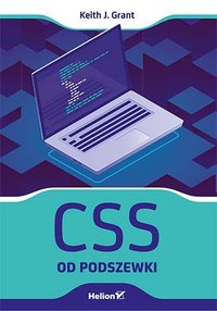 CSS od podszewki - Keith J. Grant - ebook
