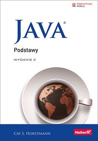 Java. Podstawy. Wydanie X - Cay S. Horstmann - ebook