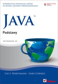 Java. Podstawy. Wydanie IX - Cay S. Horstmann - ebook