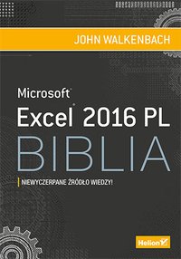 Excel 2016 PL. Biblia - John Walkenbach - ebook