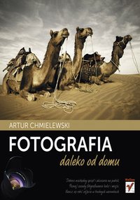 Fotografia daleko od domu - Artur Chmielewski - ebook