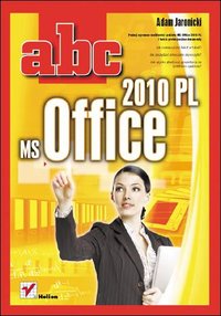 ABC MS Office 2010 PL - Adam Jaronicki - ebook