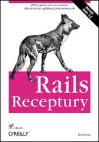 Rails. Receptury - Rob Orsini - ebook