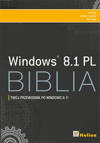Windows 8.1 PL. Biblia - Rob Tidrow - ebook