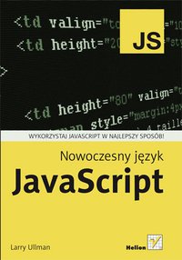 Nowoczesny język JavaScript - Larry Ullman - ebook