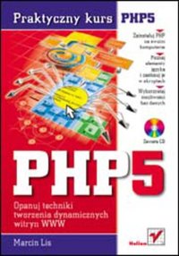 PHP5. Praktyczny kurs - Marcin Lis - ebook