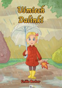 Uśmiech Dalinki - Emilia Becker - ebook