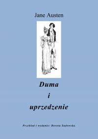Duma i Uprzedzenie - Jane Austen - ebook
