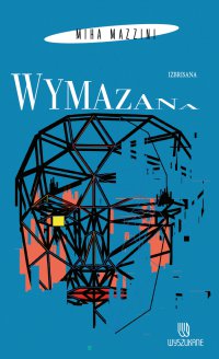 Wymazana - Miha Mazzini - ebook