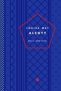 Małe kobietki - Louisa May  Alcott - ebook
