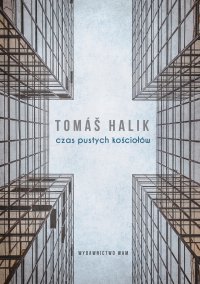 Czas pustych kościołów - Tomas Halik - ebook