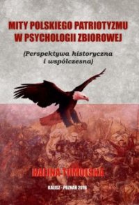 Mity polskiego patriotyzmu w psychologii zbiorowej - Halina Tumolska - ebook
