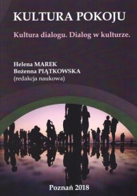 Kultura Pokoju. Kultura dialogu. Dialog w kulturze - Opracowanie zbiorowe - ebook