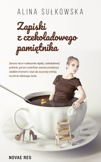 Zapiski z czekoladowego pamiętnika - Alina Sułkowska - ebook