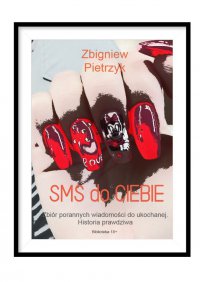 SMS do Ciebie - Zbigniew Pietrzyk - ebook