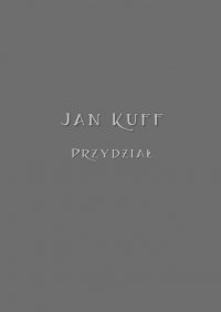Przydział - Jan Kuff - ebook