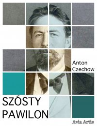 Szósty pawilon - Anton Czechow - ebook