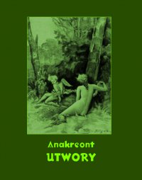 Utwory - Anakreont - ebook