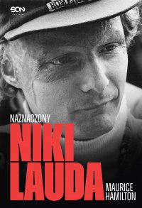 Niki Lauda. Naznaczony - Maurice Hamilton - ebook