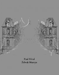 Żebrak Murzyn - Paul Féval - ebook
