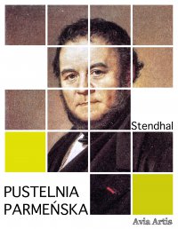 Pustelnia parmeńska - Stendhal - ebook