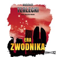 Era Zwodnika - Wojciech Terlecki - audiobook