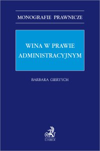 Wina w prawie administracyjnym - Barbara Giertych - ebook