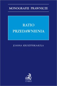 Ratio przedawnienia - Joanna Kruszyńska-Kola - ebook