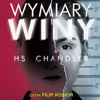 Wymiary winy - H.S. Chandler - audiobook