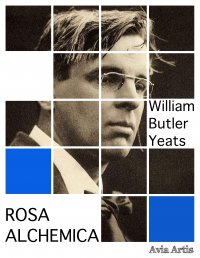 Rosa Alchemica - William Butler Yeats - ebook