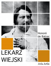 Lekarz wiejski - Honoré de Balzac - ebook