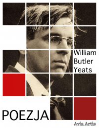 Poezja - William Butler Yeats - ebook