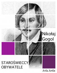 Staroświeccy obywatele - Nikołaj Gogol - ebook