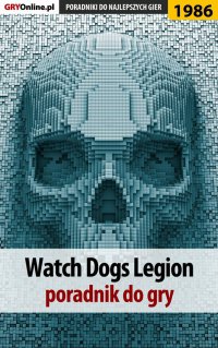 Watch Dogs Legion - poradnik do gry - Agnieszka "aadamus" Adamus - ebook