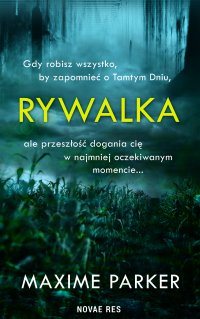 Rywalka - Maxime Parker - ebook
