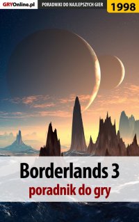 Borderlands 3 - poradnik do gry - Jacek "Stranger" Hałas - ebook