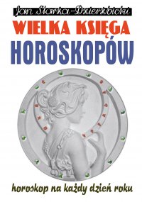 Wielka księga horoskopów - Jan Starża-Dzierżbicki - ebook
