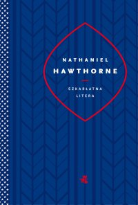 Szkarłatna litera - Nathaniel Hawthorne - ebook