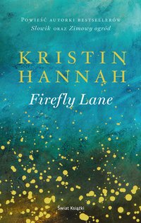Firefly Lane - Kristin Hannah - ebook