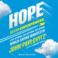 Hope and Other Superpowers - John Pavlovitz - audiobook