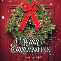 White Christmas Inn - Colleen Wright - audiobook