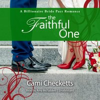 Faithful One - Cami Checketts - audiobook