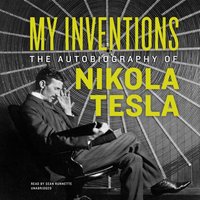 My Inventions - Nikola Tesla - audiobook