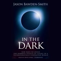 In the Dark - Jason Bawden-Smith - audiobook