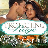 Protecting Paige - Maggie Carpenter - audiobook
