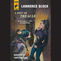 Diet of Treacle - Lawrence Block - audiobook