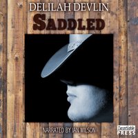 Saddled - Delilah Devlin - audiobook