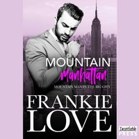 Mountain Manhattan - Frankie Love - audiobook